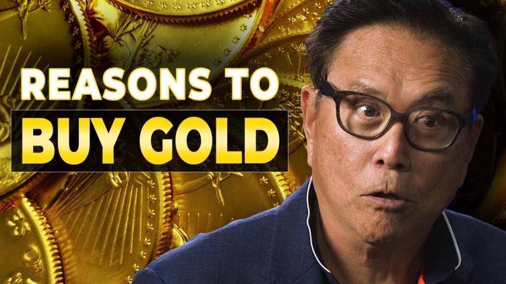 Why You Should Buy Gold and Silver – Robert Kiyosaki