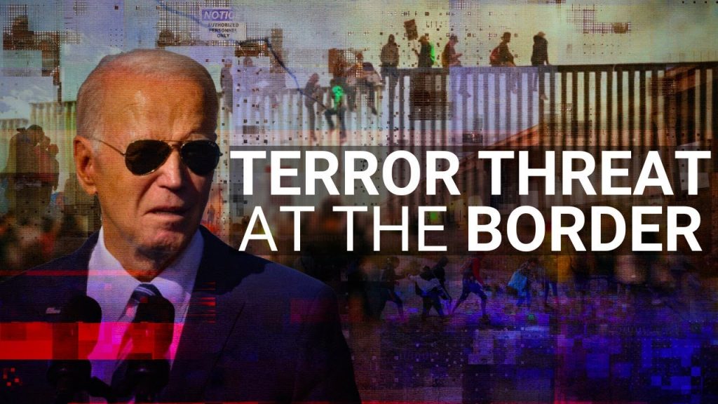 Escalating terror threat under Biden’s border failures