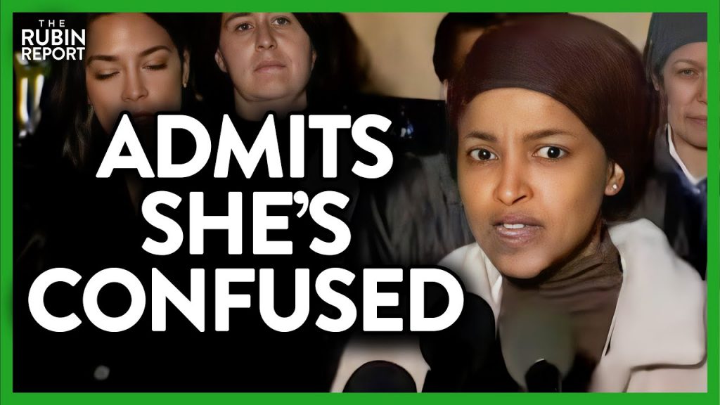 Ilhan Omar Admits She’s Confused by People Not Agreeing with Her on Israel