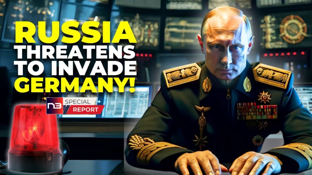 WW3 Alert: Russia Sets Sights on Conquering Germany