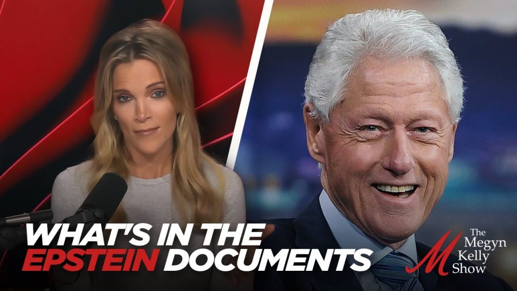 Megyn Kelly on What the Jeffrey Epstein Documents Release Reveals About Bill Clinton and More