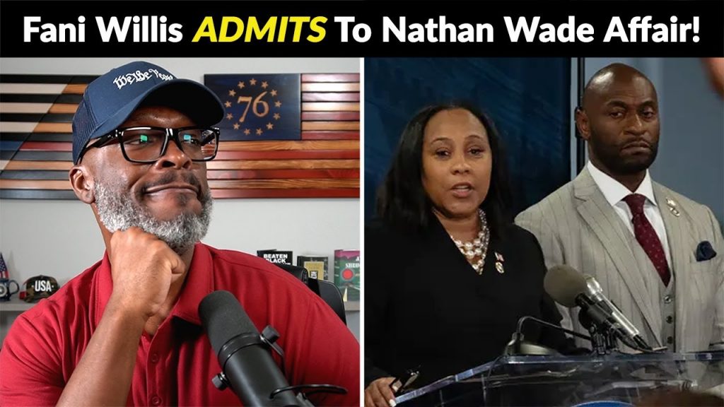 Fani Willis CONFIRMS Affair With Nathan Wade… But Denies THIS!