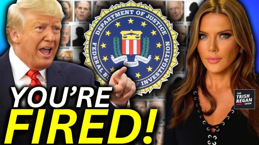 BREAKING: Trump Admin FIRES FBI Agents Involved in Investigating Trump!