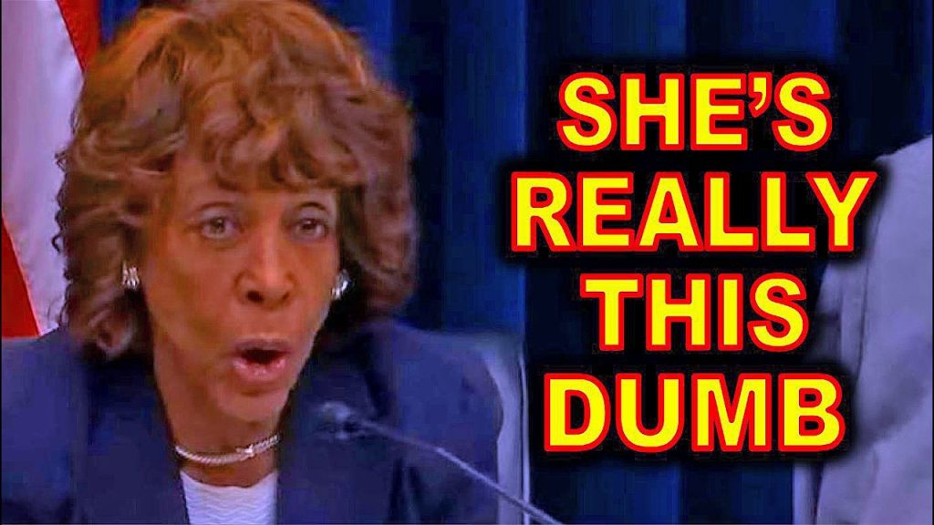 OMG!!! You Won’t BELIEVE What Maxine Waters Said Yesterday…..