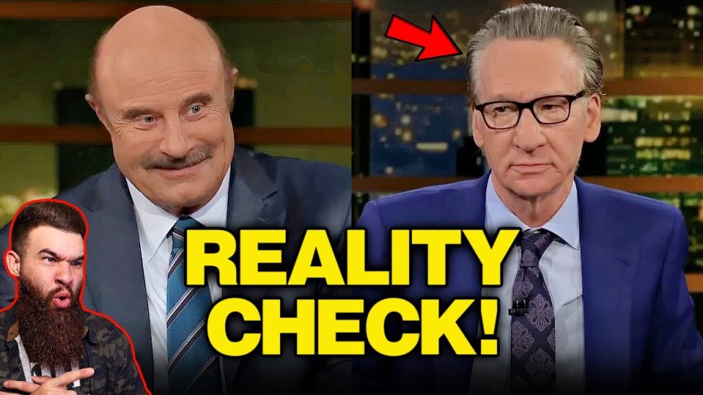 Dr. Phil DESTROYS Bill Maher on His OWN Show!!!